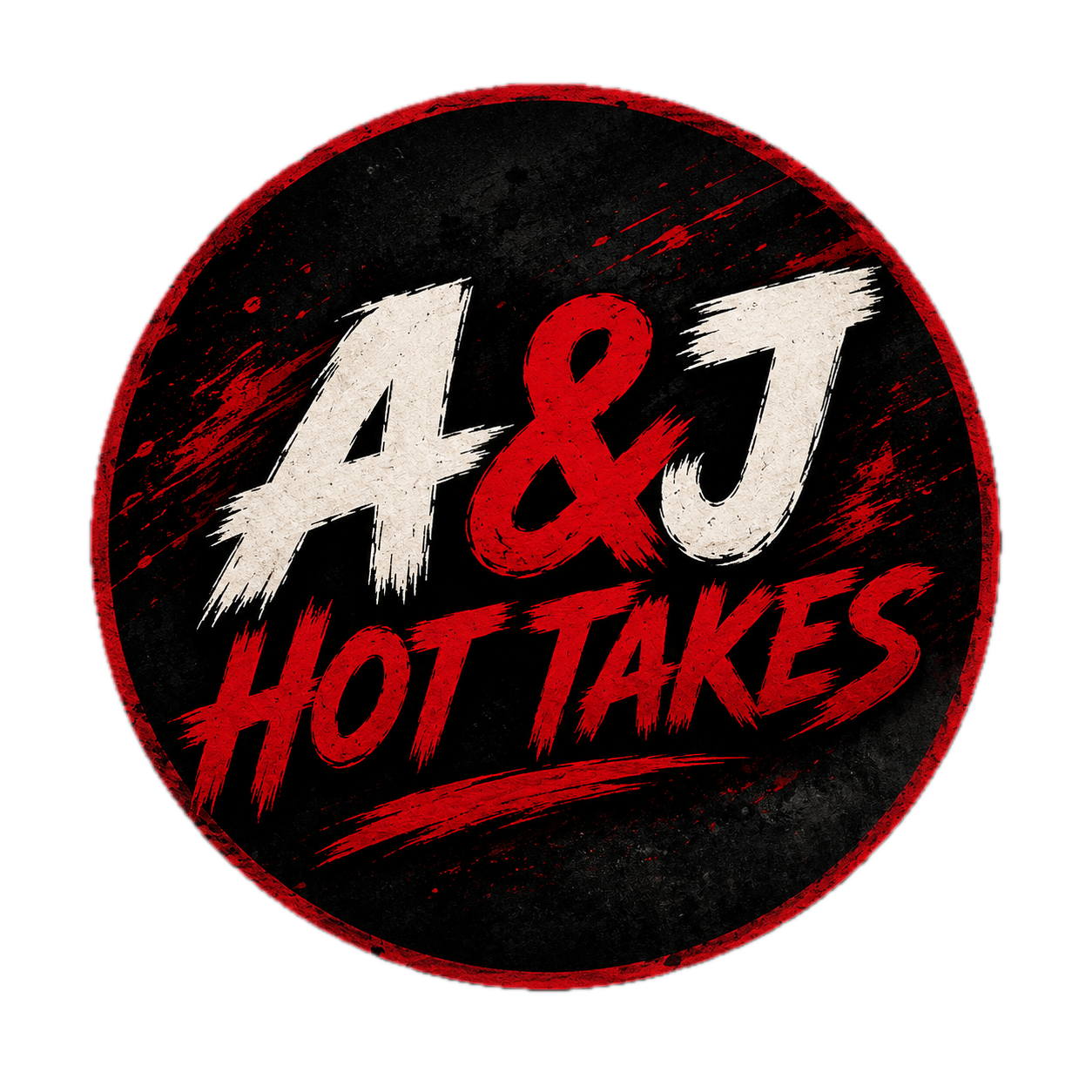 A&J Hot Takes